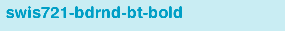 Swis721-BdRnd-BT-Bold.ttf is a good English font download