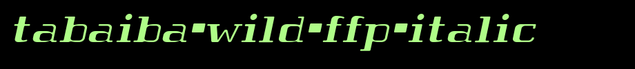 Tabaiba-wild-ffp-Italic.ttf类型，T字母英文(字体效果展示)