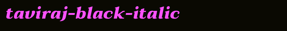 Taviraj-Black-Italic.ttf type, T letter English