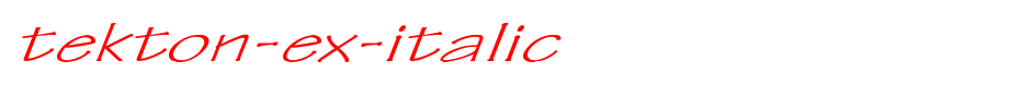 Tekton-Ex-Italic.ttf类型，T字母英文(字体效果展示)