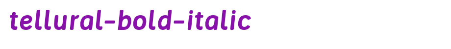 Tellural-Bold-Italic.ttf type, t letters in English