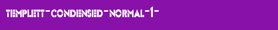 Templett-Condensed-Normal-1-.ttf类型，T字母英文(字体效果展示)