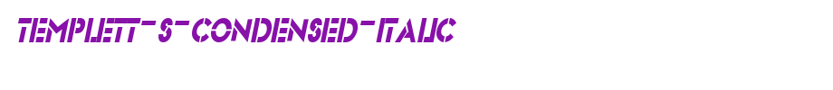 Templett-s-condensed-italic.ttf type, t letter English
(Art font online converter effect display)