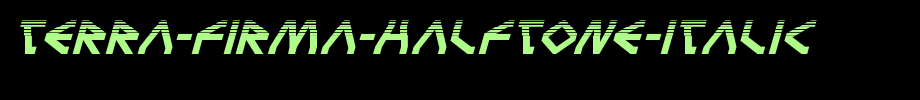 Terra-firma-halfone-italic.ttf type, t letter English
(Art font online converter effect display)