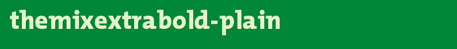 Themixtraold-plain. TTF type, T letter English
(Art font online converter effect display)