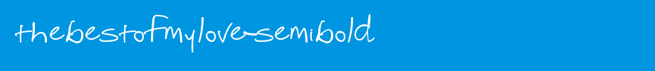 Thebestofmylove-semibold.ttf类型，T字母英文的文字样式