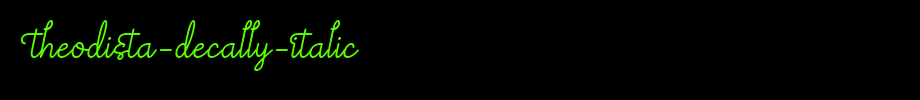 Theodista-dechally-italic. OTF type, T letter English
(Art font online converter effect display)