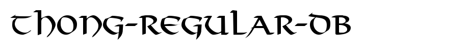 Thong-Regular-DB.ttf type, t letter English
(Art font online converter effect display)