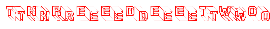 ThreeDeeTwoBeta.ttf type, T letter English
(Art font online converter effect display)