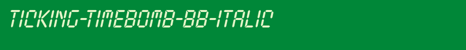 Ticking-Timebomb-BB-Italic.ttf type, T letter English
(Art font online converter effect display)