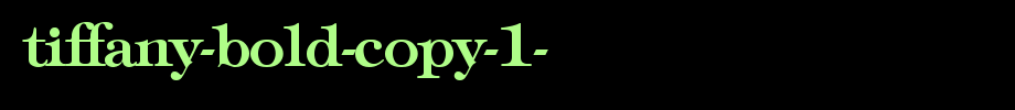 Tiffany-Bold-copy-1-.ttf类型，T字母英文的文字样式
