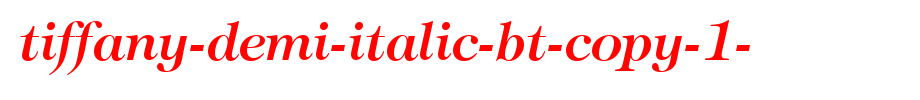 Tiffany-demi-italic-Bt-copy-1-.TTF type, T letter English
(Art font online converter effect display)