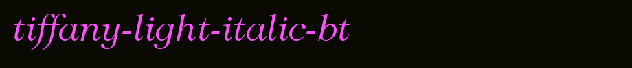 Tiffany-Light-Italic-BT.ttf type, T letter English
(Art font online converter effect display)
