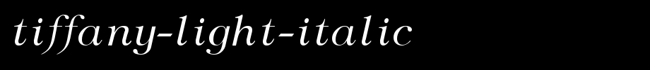 Tiffany-Light-Italic.ttf类型，T字母英文(字体效果展示)