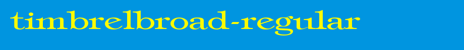 TimbrelBroad-Regular.ttf类型，T字母英文(字体效果展示)