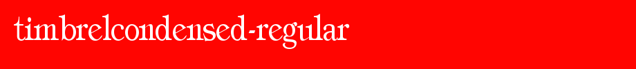TimbrelCondensed-Regular.ttf type, T letter English
(Art font online converter effect display)
