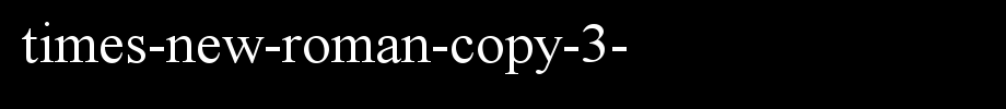 Times-New-Roman-copy-3-.ttf type, T letter English
(Art font online converter effect display)