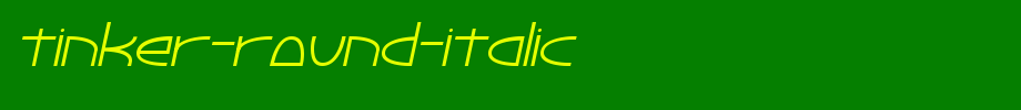 Tinker-Round-Italic.ttf type, T letter English
(Art font online converter effect display)