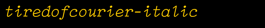 Tiredofcourner-italic. TTF type, T letter English
(Art font online converter effect display)