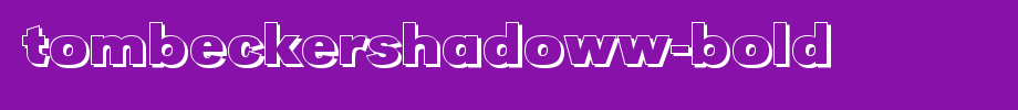TomBeckerShadowW-Bold.ttf type, T letter English
(Art font online converter effect display)