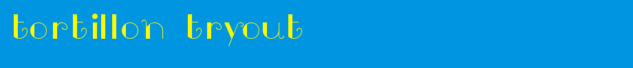Tortillon-Tryout.ttf type, t letter English
(Art font online converter effect display)