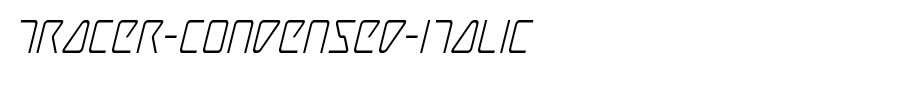 Tracer-Condensed-Italic.ttf类型，T字母英文(字体效果展示)