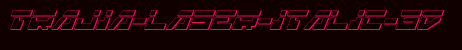 Trajia-Laser-Italic-3D.ttf type, t letter English
(Art font online converter effect display)