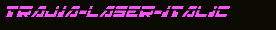 Trajia-Laser-Italic.ttf type, t letter English
(Art font online converter effect display)