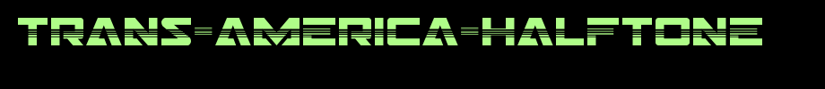 Trans-America-halfone.ttf type, t letter English
(Art font online converter effect display)