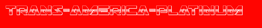 Trans-America-Platinum.ttf type, t letter English
(Art font online converter effect display)