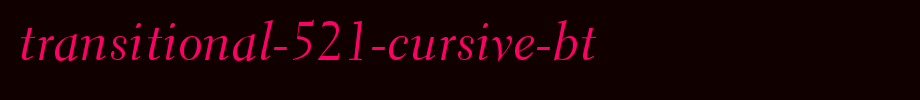 Transitional-521-curved-bt.ttf type, t letter English
(Art font online converter effect display)