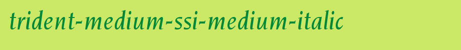 Trident-Medium-SSi-Medium-Italic.ttf类型，T字母英文