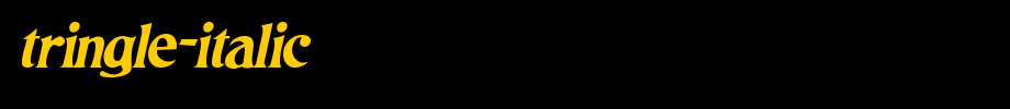 Tringle-Italic.ttf类型，T字母英文(字体效果展示)