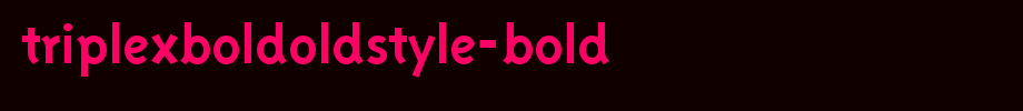 TriplexBoldOldstyle-Bold.ttf类型，T字母英文(字体效果展示)