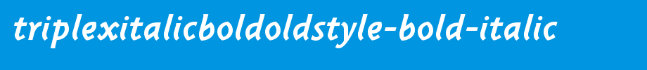 TriplexItalicBoldOldstyle-Bold-Italic.ttf类型，T字母英文的文字样式