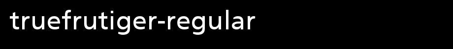 TrueFrutiger-Regular.ttf type, t letter English
(Art font online converter effect display)