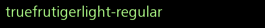 TrueFrutigerLight-Regular.ttf type, t letter English