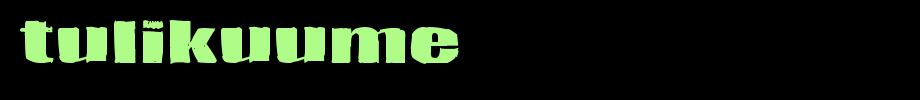 Tulikuume.ttf type, t letter English
(Art font online converter effect display)