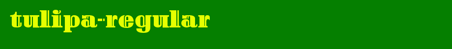 Tulipa-Regular.ttf type, t letter English
(Art font online converter effect display)