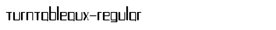 TurntableAux-Regular.ttf type, t letter English
(Art font online converter effect display)