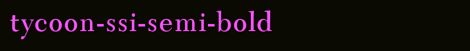 Tycoon-SSi-Semi-Bold.ttf类型，T字母英文
