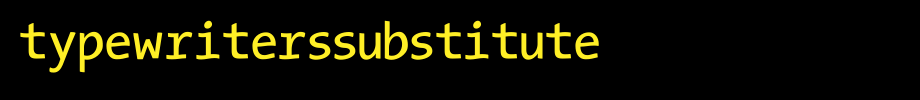 TypeWritersSubstitute.ttf type, t letter English
(Art font online converter effect display)