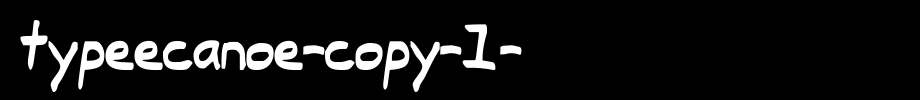Typeecanoe-copy-1-.ttf类型，T字母英文的文字样式