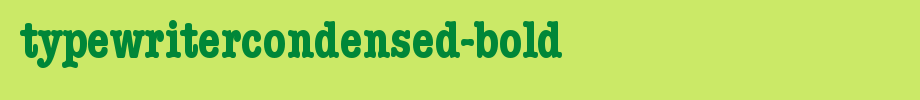 TypewriterCondensed-Bold.ttf类型，T字母英文的文字样式