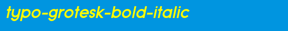 Typo-Grotesk-Bold-Italic.otf类型，T字母英文的文字样式