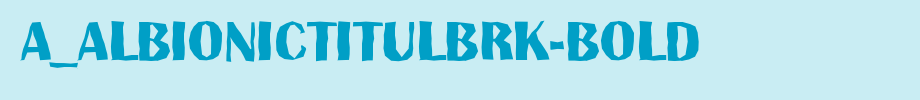 A_AlbionicTitulBrk-Bold_ English font
(Art font online converter effect display)