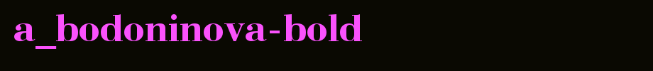 a_BodoniNova-Bold_英文字体(字体效果展示)