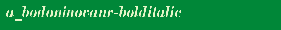 A_BodoniNovaNr-BoldItalic_ English font
(Art font online converter effect display)