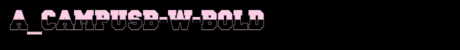 A_CampusB-W-Bold_ English font
(Art font online converter effect display)