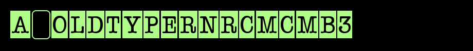 A_OldTyperNrCmCmb3_ English font
(Art font online converter effect display)